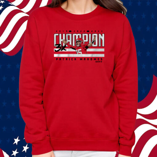 Patrick Mahomes 3x World Champ Shirt Sweatshirt