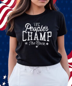 The Rock The People’s Champ Shirts
