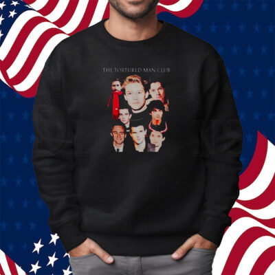 The Tortured Man Club T-Shirt Sweatshirt