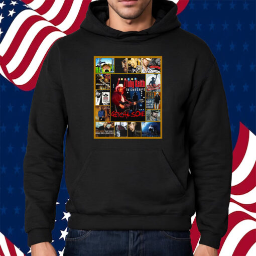 Toby Keith In Concert Getcha Some Shirt Hoodie