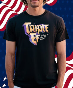 Triple Ef It's Time To Play The Gayme Shirt
