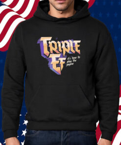 Triple Ef It's Time To Play The Gayme Shirt Hoodie