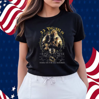 23 Years The Lord Of The Rings Rings Of Power 2001-2024 Thank You For The Memories Shirts