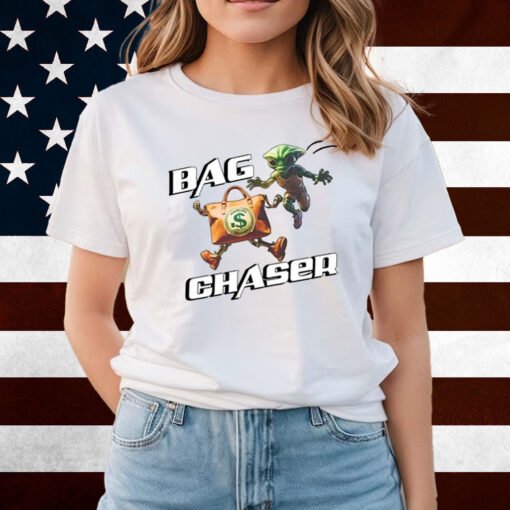 Bag Chaser Alien Chasing Money Bag Shirts