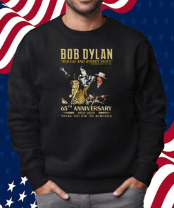 Bob Dylan Rough And Rowdy Ways Worldwide Tour 2021-2024 Shirt Sweatshirt