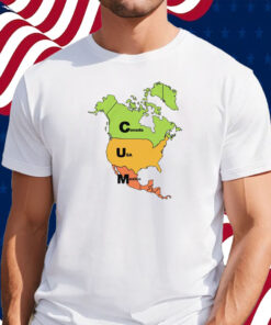 Cum Map Canada Usa And Mexico T-Shirt