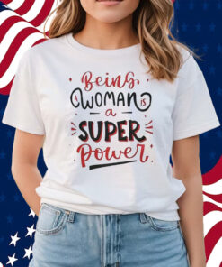 Islamabad United Being A Woman Is A Super Power Shirts