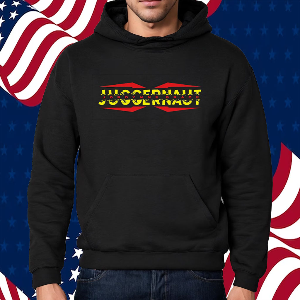 Jordynne Grace Juggernaut Shirt Hoodie