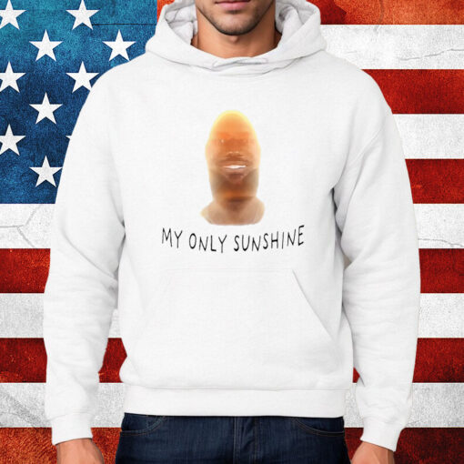 Lebron James My Only Sunshine Shirt Hoodie