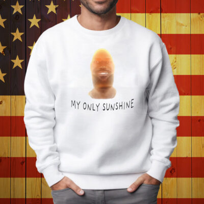 Lebron James My Only Sunshine Shirt Sweatshirt