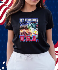 My Pronouns Are U S A Shirts