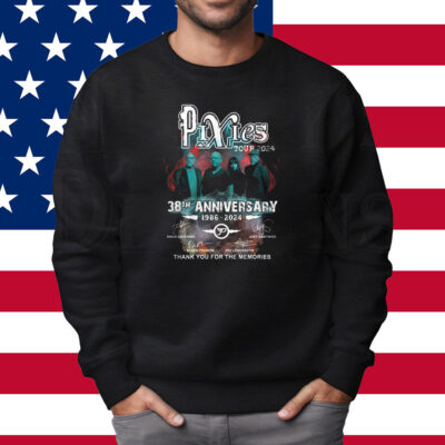 Pixies Tour 2024 38th Anniversary 1986-2024 Thank You For The Memories Shirt Sweatshirt