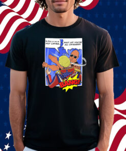 The Rock Shut Up You’re All Crybabies Slap T-Shirt