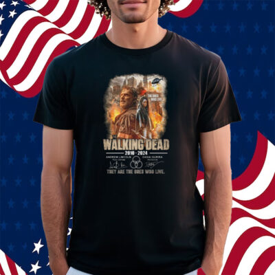 The Walking Dead 2010-2024 They Are The One Who Live Shirt