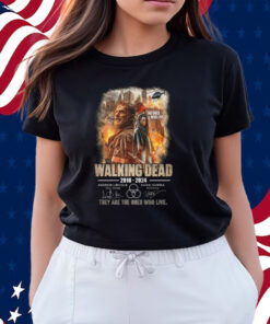 The Walking Dead 2010-2024 They Are The One Who Live Shirts