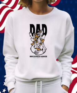 Virat Kohli Dad Duck Duck Goose Shirt Sweatshirt