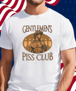 Gentlemen’s Piss Club Shirt