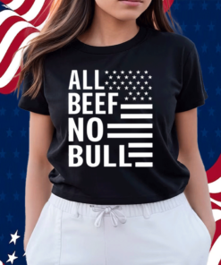 Dr Shawn Bake All Beef No Bull Shirt