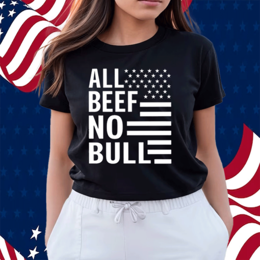 Dr Shawn Bake All Beef No Bull Shirt