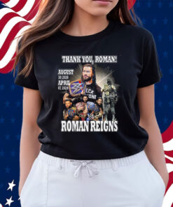 Roman Reigns Thank You Roman August 30 2020 April 7 2024 Shirt