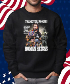 Roman Reigns Thank You Roman August 30 2020 April 7 2024 Shirt