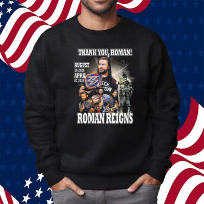 Roman Reigns Thank You Roman August 30 2020 April 7 2024 Shirt