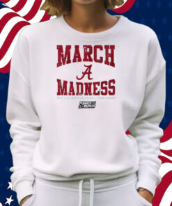 Alabama Men's Basketball March Madness Shirt Sweatshirt