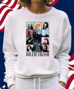 Billie Eilish Eras Tour Shirt Sweatshirt