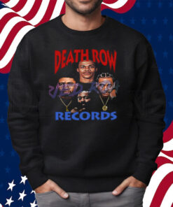 Death Row Records Russell Westbrook James Harden Paul George Kawhi Leonard La Clippers Shirt Sweatshirt