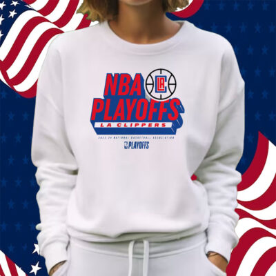 La Clippers 2024 Nba Playoffs Defensive Stance Shirt Sweatshirt