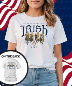 Notre Dame Irish 2024 The Tradition Continues Shirts