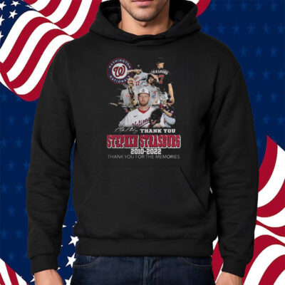 Washington Nationals Thank You Stephen Strasburg 2010-2022 Thank You For The Memories Shirt Hoodie