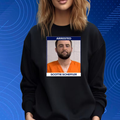 Arrested Scottie Scheffler Mugshot Shirt Sweatshirt