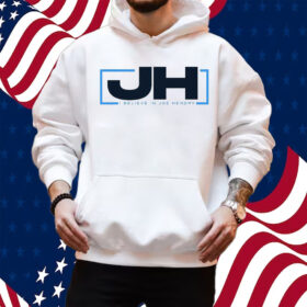 Joe Hendry I Believe Shirt Hoodie