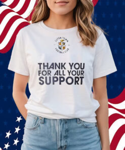Luton Town Fc Thank You For All Your Support T-Shirts
