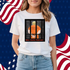 Michael Cohen Trump Mar-A-Lago Correctional Facility Mea Culpa Podcast Shirts
