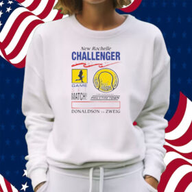New Rochelle Challenger Game Set Match Shirt Sweatshirt