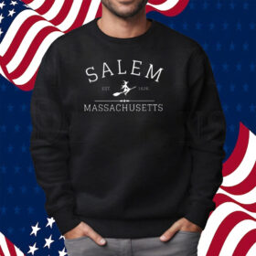 Salem Massachusetts Shirt Sweatshirt
