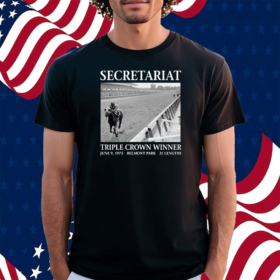 Secretariat Triple Crown Winner June 9 1973 Belmont Park 31 Lengths Shirt