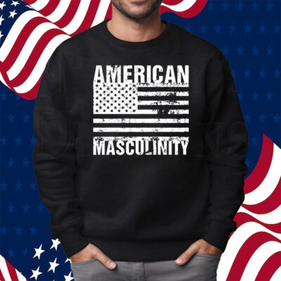 American Masculinity Usa Flag Shirt Sweatshirt