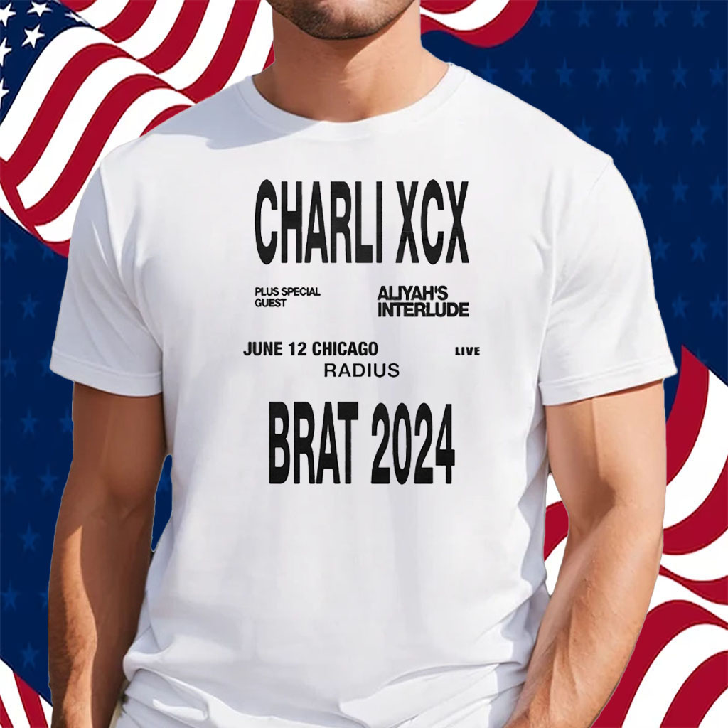 Charli Xcx Brat 2024 Jun 12 Chicago Radius Shirt