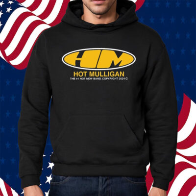 Hm Hot Mulligan The 01 Hot New Band Copyright 2024 Shirt Hoodie