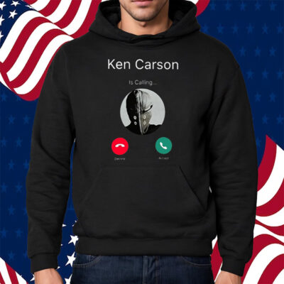 Ken Carson Is Calling Shirt Hoodie