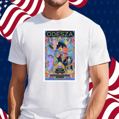 Odesza Madison Square Garden NYC June 22 2024 Poster Shirt