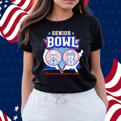Senior Bowl Make America Geriatric Again Shirts