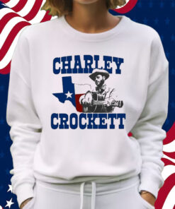 Ten Dollar Cowboy Release Charley Crockett Shirt Sweatshirt