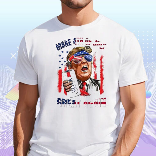 Trump Michelob Ultra Make 4th of July Great Again Shirt