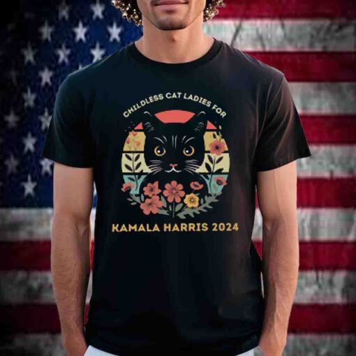 Childless Cat Ladies for Kamala Harris 2024 Tee Shirts