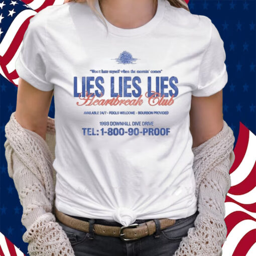 Morgan Wallen Lies Lies Lies Heartbreak Club Shirt