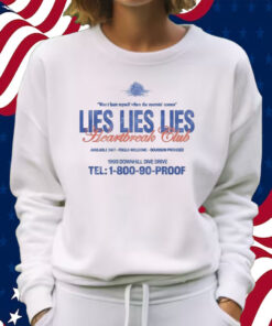 Morgan Wallen Lies Lies Lies Heartbreak Club Shirt